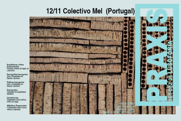 12/11 - Praxis com Colectivo Mel (Portugal)